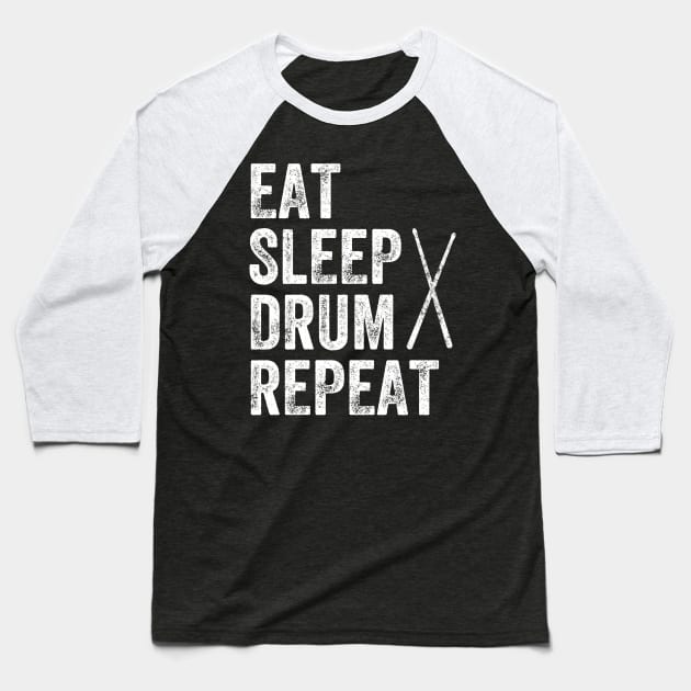 Eat sleep drum repeat Baseball T-Shirt by captainmood